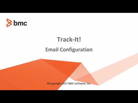 Track-It! 2018 - Configuring Email