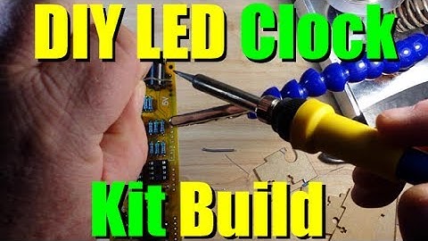 Digital Clock Kit Build