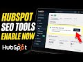 How to enable HubSpot SEO tools for blog performance - Beginner Guide
