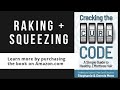 Raking+Squeezing: Cracking the Curl Code