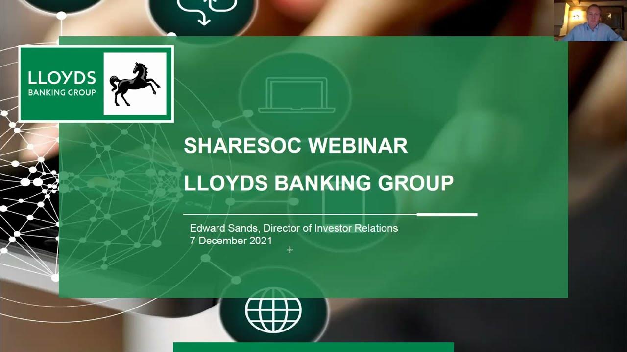 Lloyds Banking Group Private Investor Webinar Dec 2021 YouTube