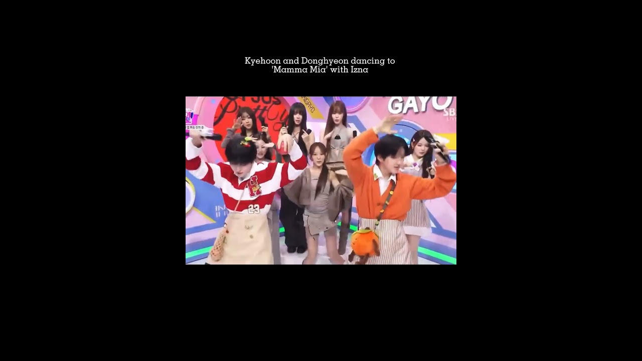 Kyehoon and Donghyeon dancing to 'Mamma Mia' with Izna