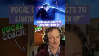 Vocal Coach REACTS- LINKIN PARK &quot;Given Up&quot;