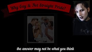Why Gay Pride Not Straight Pride