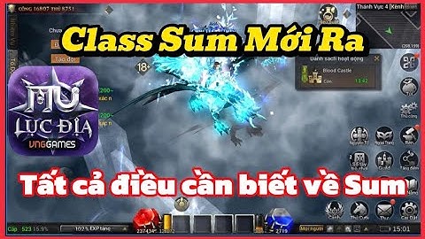 Mu Lục Địa VNG : Tất cả điều cần biết về Sum