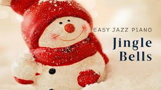jingle bells -Easy Jazz version - James Lord Pierpont