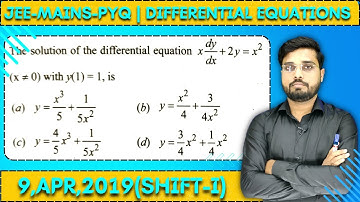 JEE Mains 2019 PYQ [9,APR,2019(Shift-I)] || Find the Solutions || Differential Equations PYQ