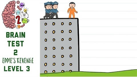 Brain Test 2 Eddie