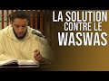 LA SOLUTION CONTRE LE WASWAS Insufflation Doute LA SOLUTION CONTRE LE WASWAS Insufflation Doute