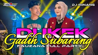 Download Lagu DJ MINANG FAUZANA DI IKEK GADIH SUBARANG FULL PARTY HORE KARNAVAL MP3 Download Lagu DJ MINANG FAUZANA DI IKEK GADIH SUBARANG FULL PARTY HORE KARNAVAL MP3
