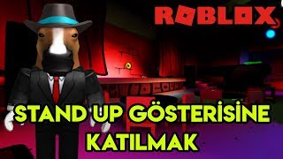 Stand Up Gösterisine Katılıyoruz  | Comedy Club | Roblox Türkçe