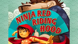 🐺 Ninja Red Riding Hood—Kids Book Short Funny Rhyming Read Aloud Story by Read Aloud with Mr. Paul 246 views 10 days ago 6 minutes, 21 seconds