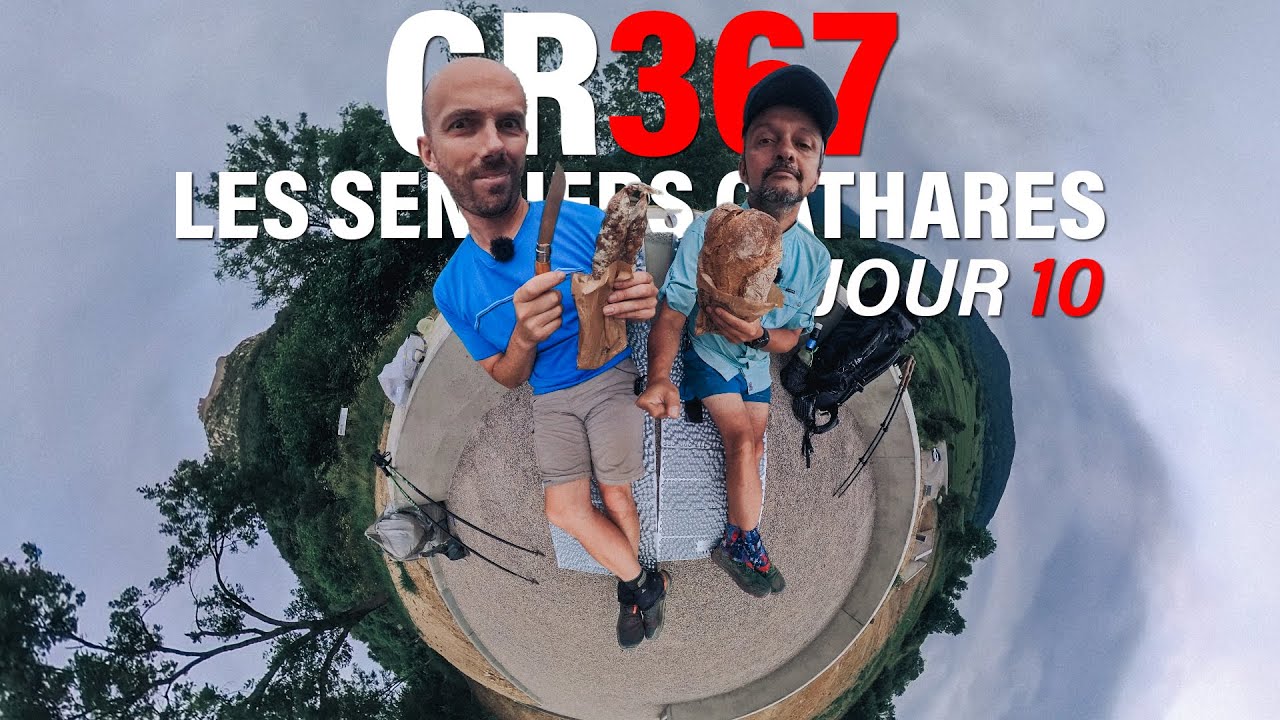 GR 367 - LES SENTIERS CATHARES - JOUR 10 - MONTSEGUR !