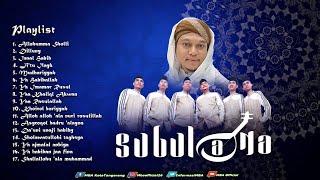 FULL ALBUM SHOLAWAT SUBULANA MQ TEBUIRENG Allohumma Sholli,Dilluny,Innal Habib,Ya Imamar Rusul