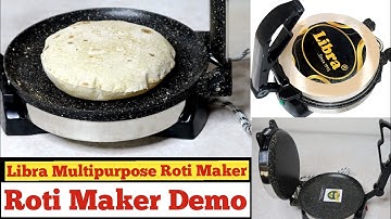 Libra Multipurpose Roti Maker | Roti Maker Demo  | Chapati Maker | Roti Maker Machine | NikGoals