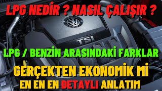 LPG Nedir ? LPG Nasıl Çalışır ? LPG ve Benzin Arasındaki Farklar Nelerdir ? Detaylı İnceleme