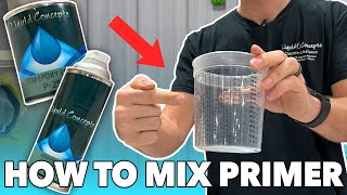 How to Mix Primer (using a paint mixing cup)
