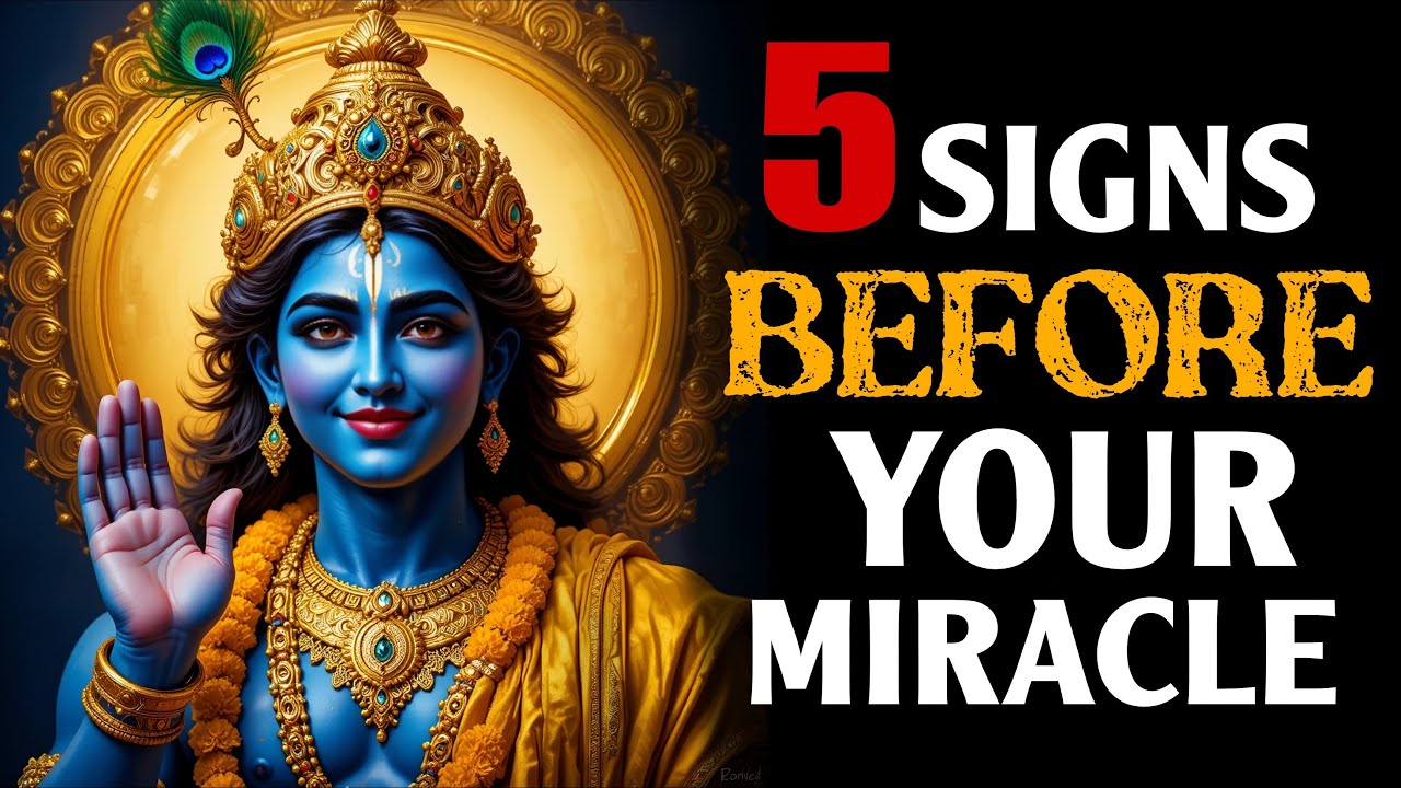 5 Signs Krishna Sends RIGHT BEFORE Your Miracle Happens | Krishna says 