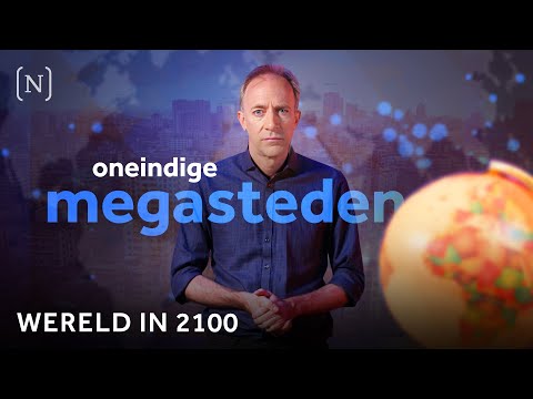 Video: Megasteden en de grootste agglomeraties ter wereld