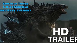 Godzilla Tokyo S.O.S (Godzilla and Rexy version)//Trailer HD