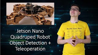 Jetson Nano Quadruped Robot Object Detection + Teleoperation