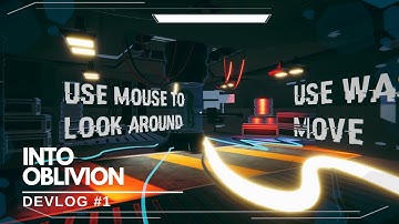 Into Oblivion | Devlog #1