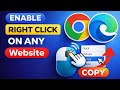 How to enable right click and copy paste on disable website | Fix Right click not working 