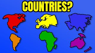 What If Every Continent Was A Country?