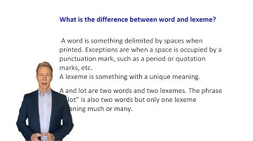 What is the difference between a word and a lexeme (Advanced)