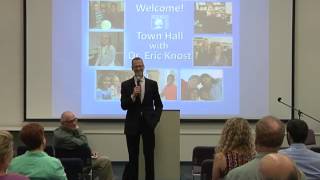 Town Hall Meeting with Dr. Eric Knost May 7, 2014