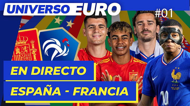 ESPAÑA - FRANCIA EN VIVO | EURO 2024 EN DIRECTO hoy SEMIFINALES EUROCOPA