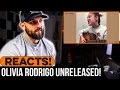 MUSICIAN REACTS to UNRELEASED Olivia Rodrigo Songs!!!