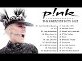 P ! N K Greatest Hits Full Album 2021 | Best Songs of P ! N K (HQ)