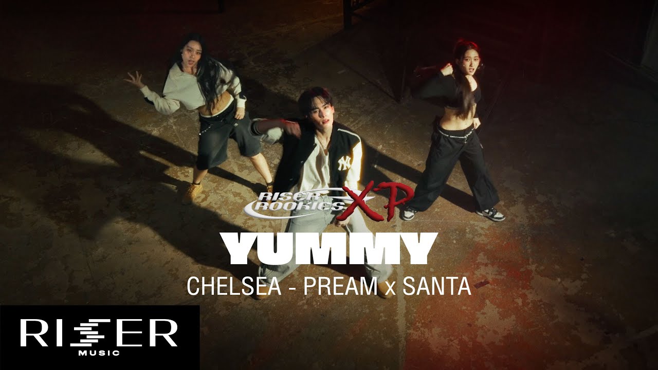 RISER ROOKIES XP - YUMMY | CHELSEA-PREAM x SANTA