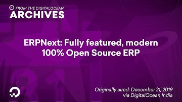 ERPNext: Fully Featured, Modern 100% Open Source ERP