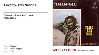 Dadawah - Seventy-Two Nations