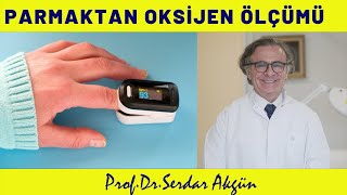 Parmaktan Oksijen Ölçüm Cihazı Nasıl Çalışır? Normal Değerler Serdar Akgün Sağlık Haberleri