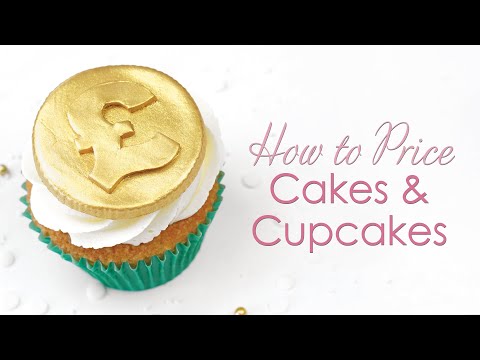 How To Price Your Cakes amp Cupcakes  How Much Should You Charge to Make Money? - Cake Business
