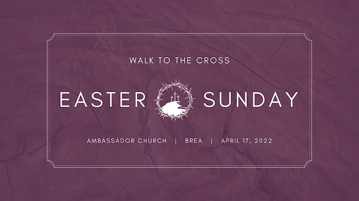 Brea Campus Service | Easter Sunday | Pastor Mike ...