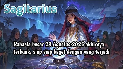 Ramalan Zodiak Sagitarius Hari Ini‼️Rahasia besar 28 Agustus 2025 akhirnya terkuak