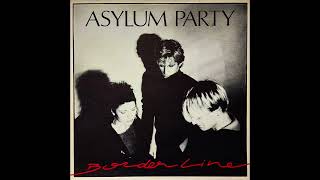 Asylum Party - Borderline (Full Album - 1989) Remastered 2023.