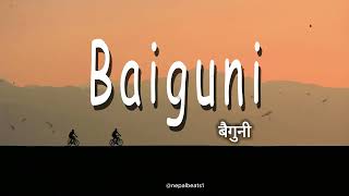Baiguni (बैगुनी) – Heart-touching New Nepali Song | New Nepali Pop Song 2025