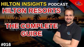 Hilton Resorts - Promo 2023 &amp; Aspire Resort Credit Explained