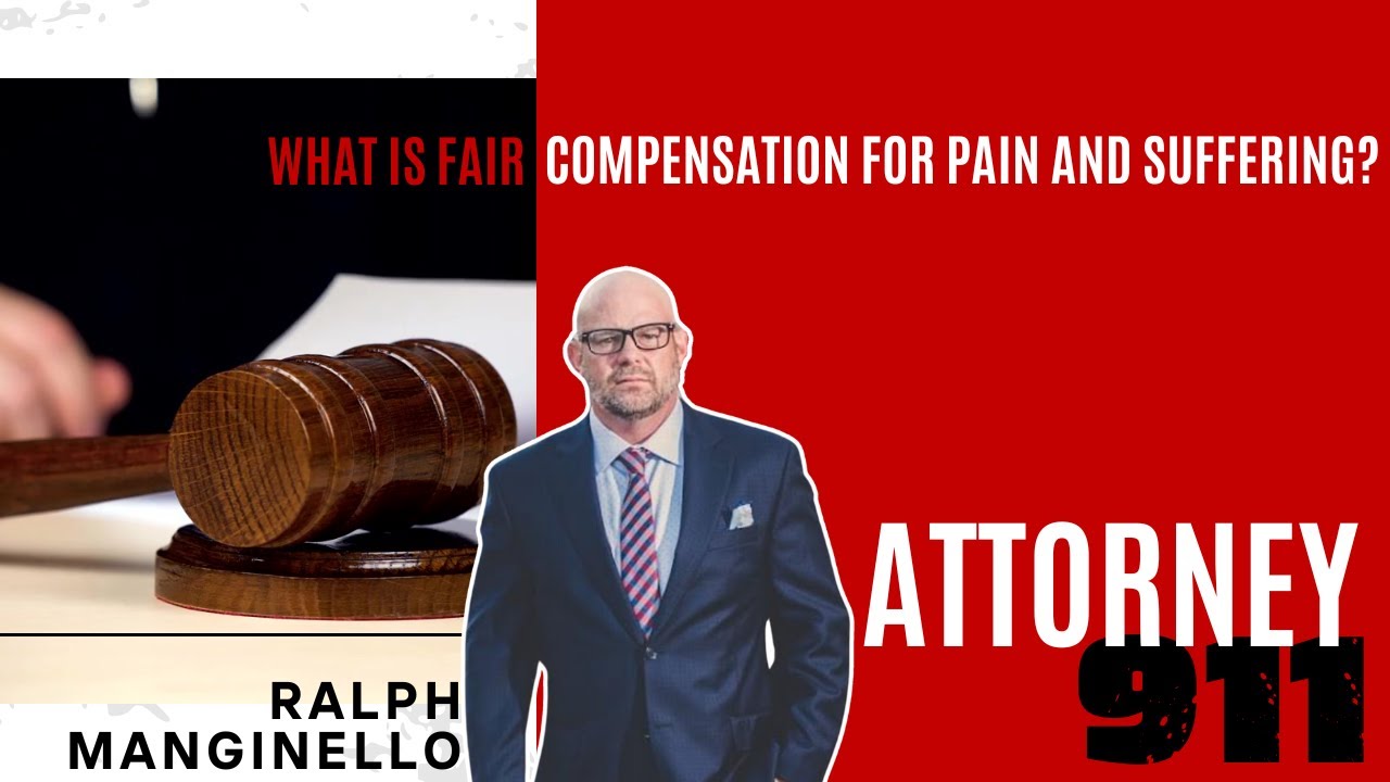What Is Fair Compensation for Pain and Suffering? | Personal Injury Explained