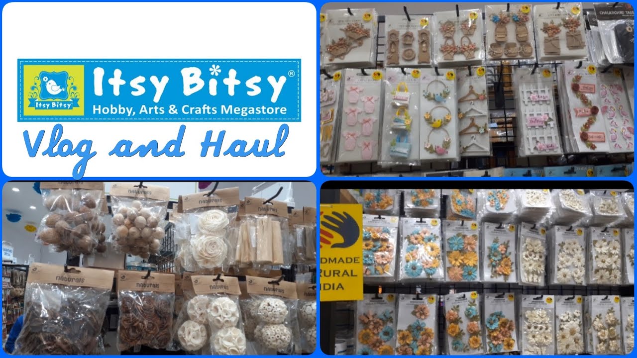 ITSY BITSY CRAFT HAUL AND VLOG FROM ITSY BITSY YouTube