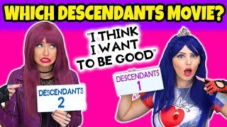 Which Descendants Movie Was This In? Play the Movie Quote Challenge. Totally TV.