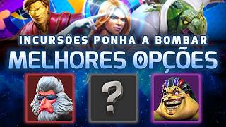 DICAS para as INCURSÕES Ponha a Bombar com Opções Variadas!