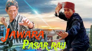 Jawara Pasar Rau