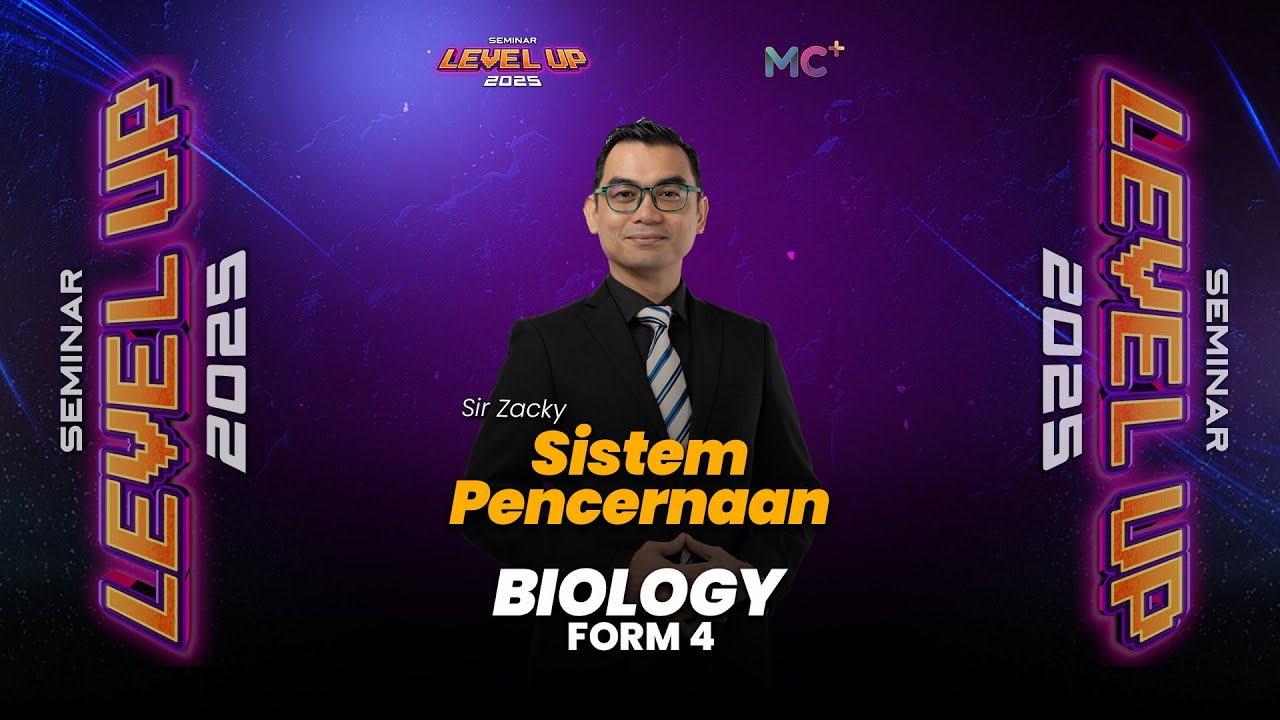 Seminar Level Up - FORM 4 BIOLOGY | Sistem Pencernaan