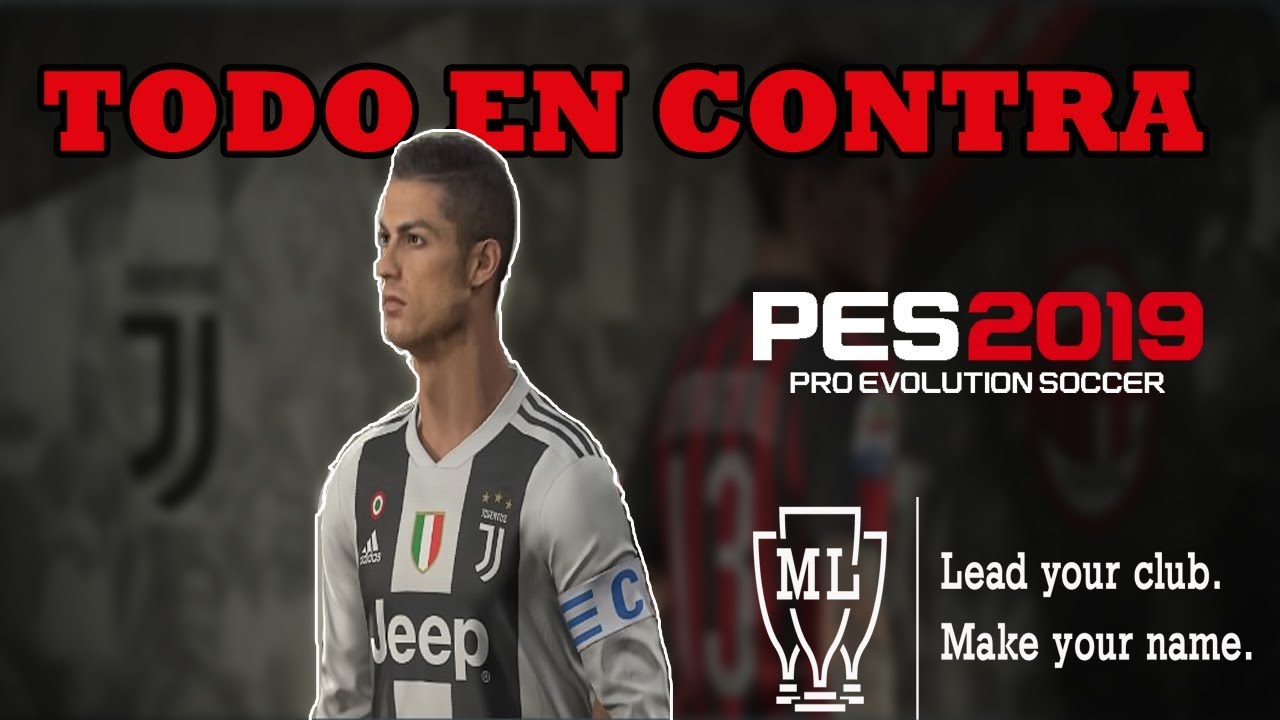 LIGA MASTER PES 2019 | Todo en Contra - YouTube